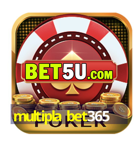 multipla bet365